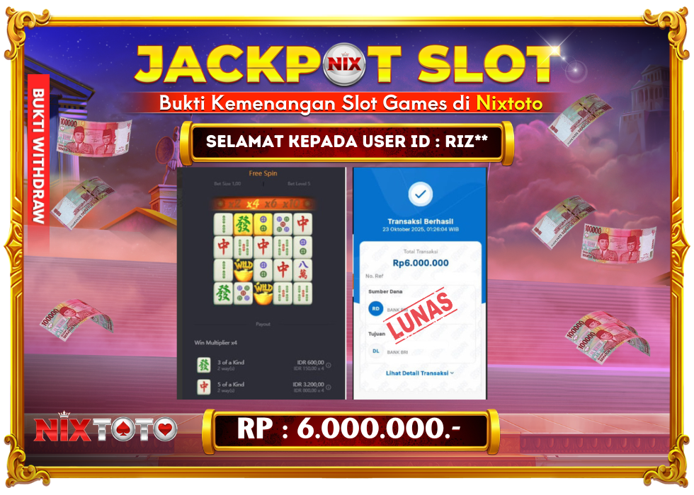 🎰 NIXTOTO JACKPOT SLOT Rp. 6.000.000 LUNAS 🎉