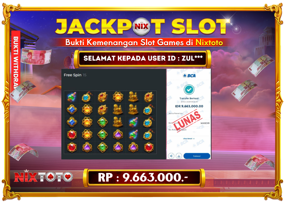 🎰 NIXTOTO JACKPOT SLOT Rp. 9.663.000 LUNAS 🎉