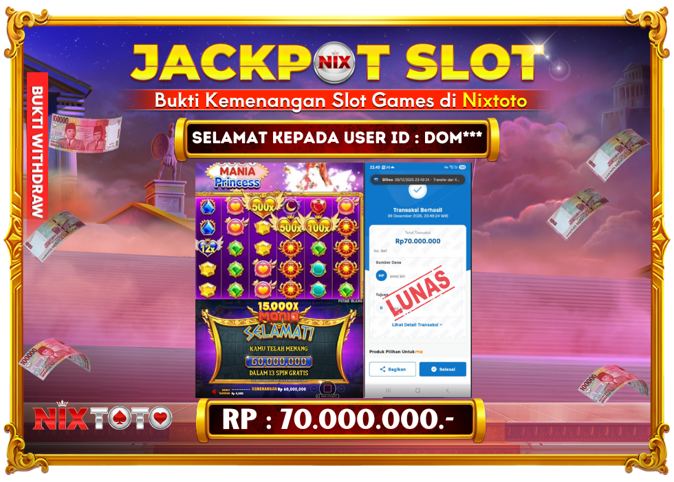 🎰 NIXTOTO JACKPOT SLOT Rp. 70.000.000 LUNAS 🎉