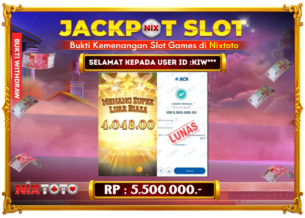🎰 NIXTOTO JACKPOT SLOT Rp. 5.500.000 LUNAS 🎉