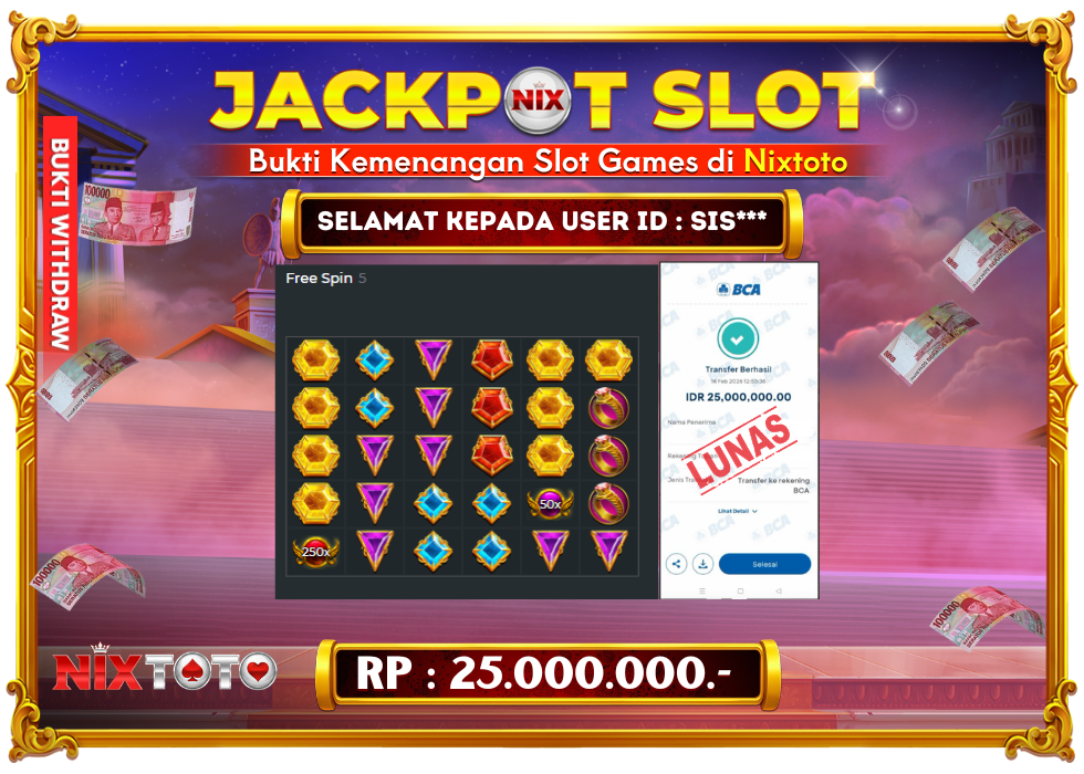 🎰 NIXTOTO JACKPOT SLOT Rp. 25.000.000 LUNAS 🎉