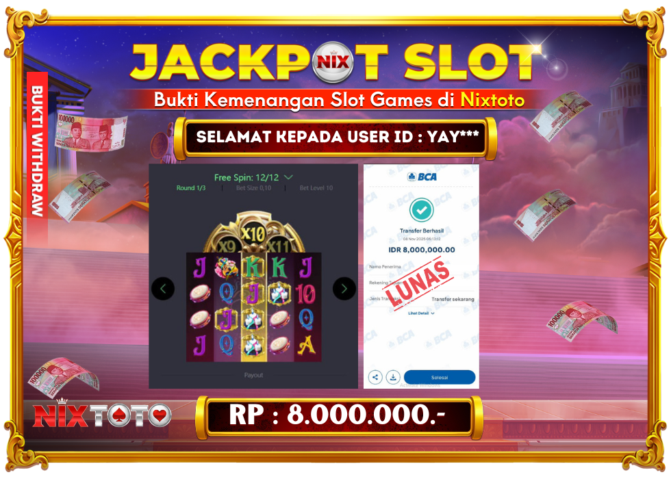 🎰 NIXTOTO JACKPOT SLOT Rp. 8.000.000 LUNAS 🎉