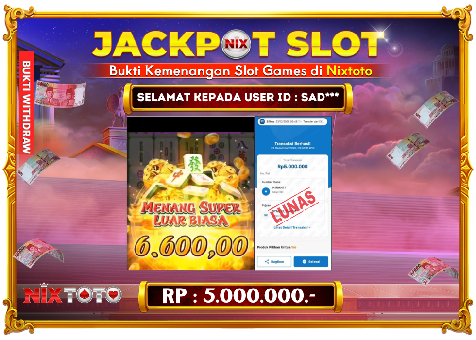 🎰 NIXTOTO JACKPOT SLOT Rp. 5.000.000 LUNAS 🎉