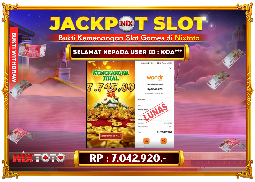 🎰 NIXTOTO JACKPOT SLOT Rp. 7.042.920 LUNAS 🎉