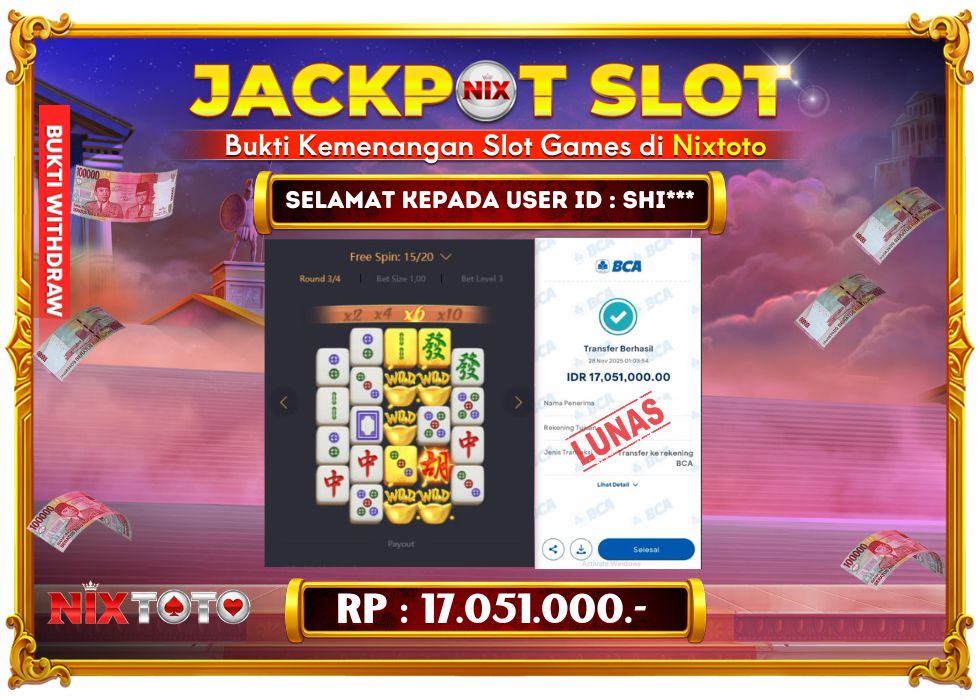 🎰 NIXTOTO JACKPOT SLOT Rp. 17.051.000 LUNAS 🎉