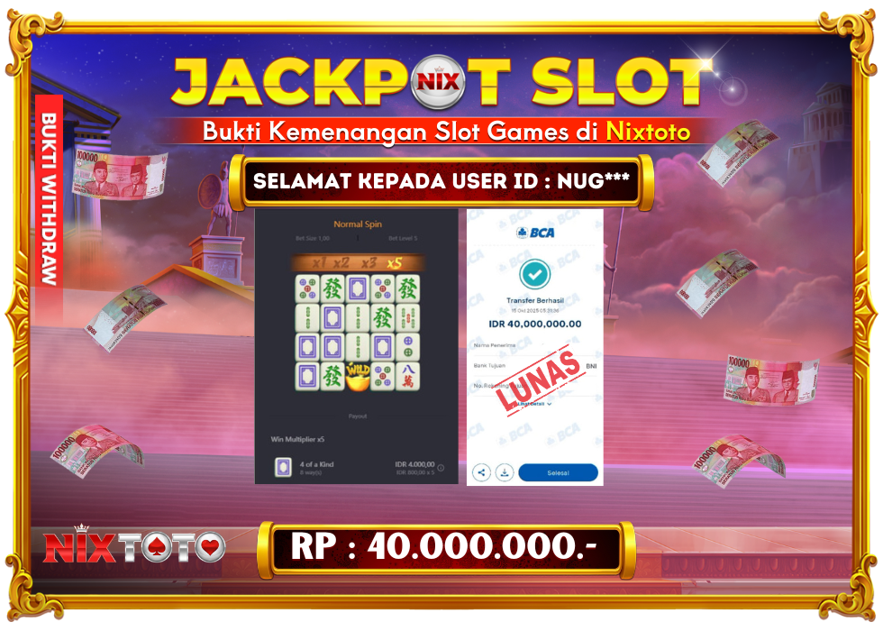 🎰 NIXTOTO JACKPOT SLOT Rp. 40.000.000 LUNAS 🎉