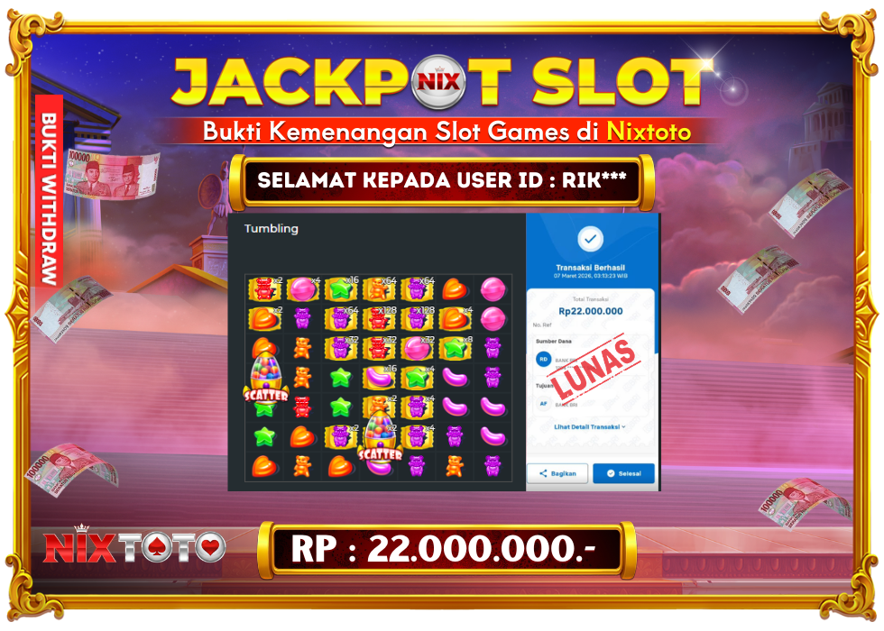 🎰 NIXTOTO JACKPOT SLOT Rp. 22.000.000 LUNAS 🎉