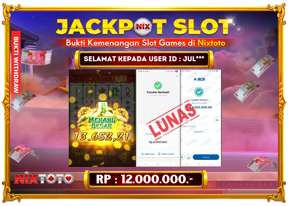 🎰 NIXTOTO JACKPOT SLOT Rp. 12.000.000 LUNAS 🎉