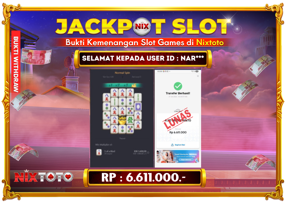 🎰 NIXTOTO JACKPOT SLOT Rp. 6.611.000 LUNAS 🎉