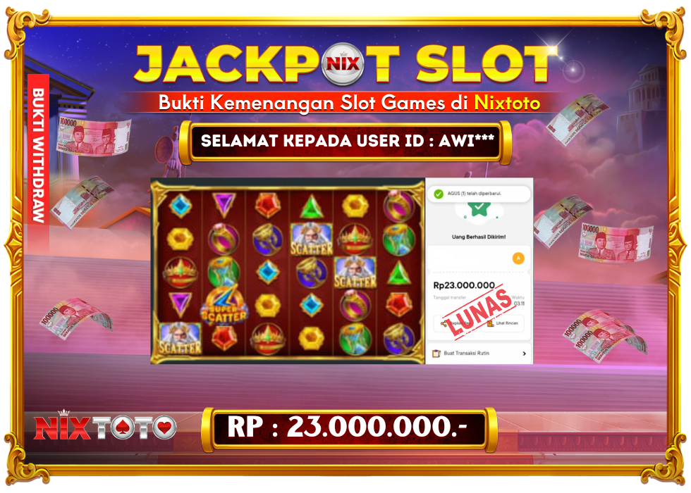 🎰 NIXTOTO JACKPOT SLOT Rp. 23.000.000 LUNAS 🎉