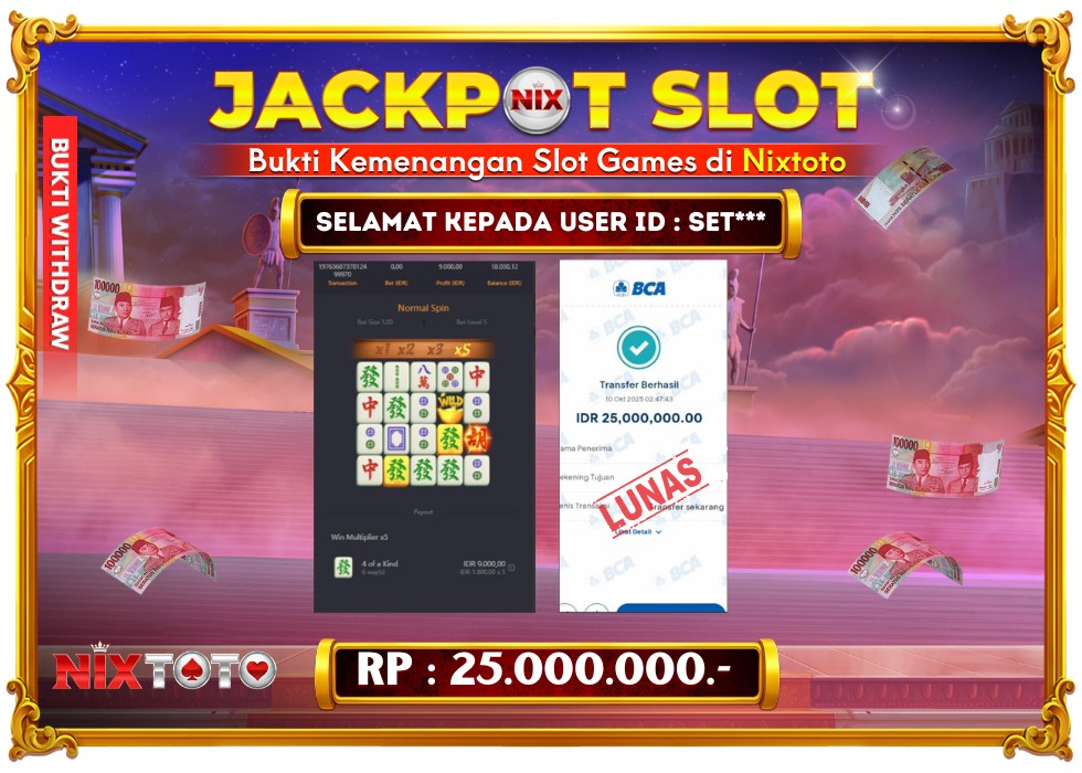 🎰 NIXTOTO JACKPOT SLOT Rp. 25.000.000 LUNAS 🎉
