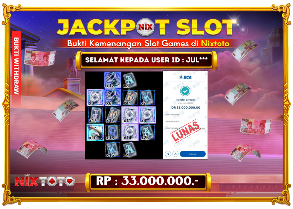 🎰 NIXTOTO JACKPOT SLOT Rp. 33.000.000 LUNAS 🎉