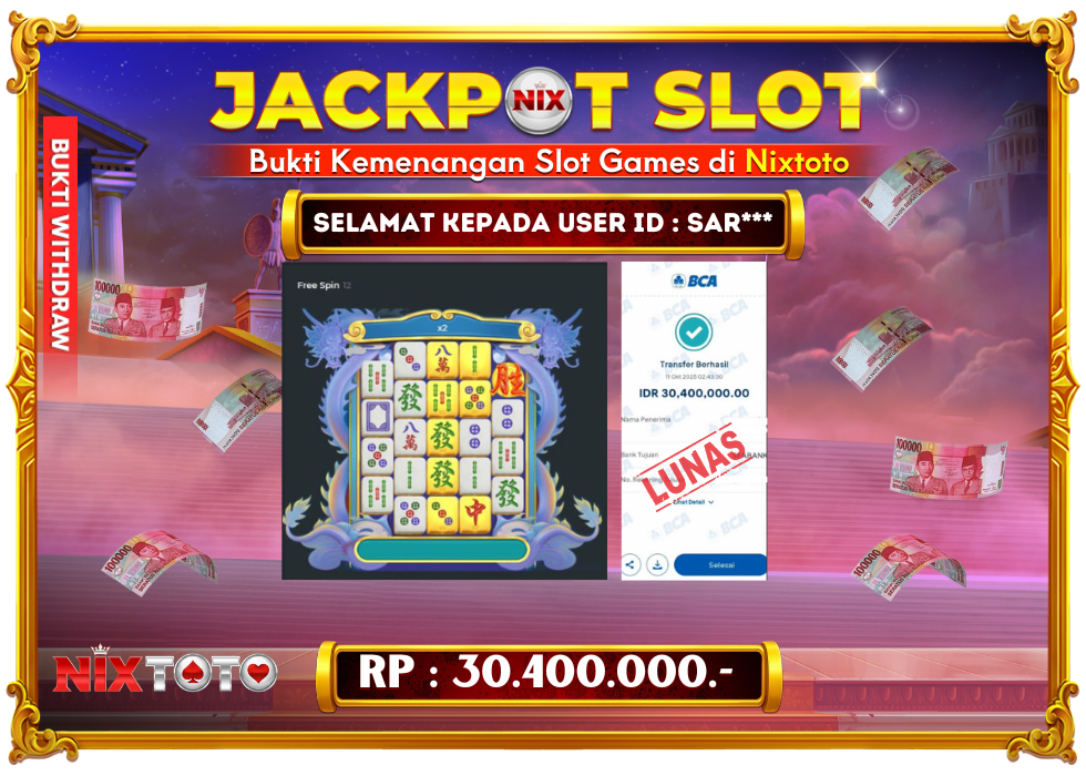 🎰 NIXTOTO JACKPOT SLOT Rp. 30.400.000 LUNAS 🎉