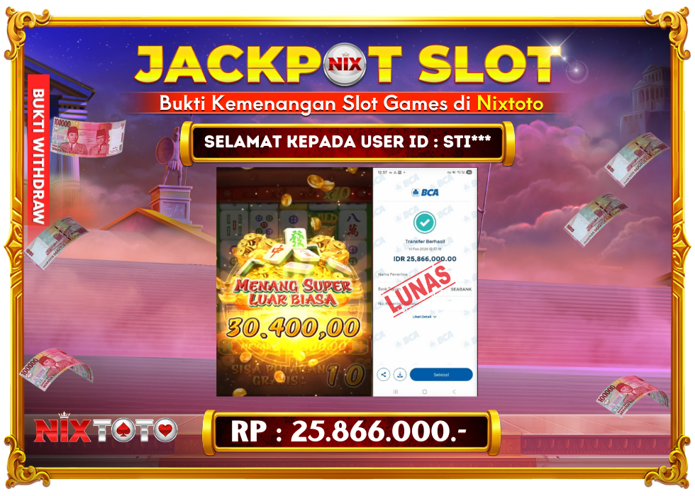 🎰 NIXTOTO JACKPOT SLOT Rp. 25.866.000 LUNAS 🎉