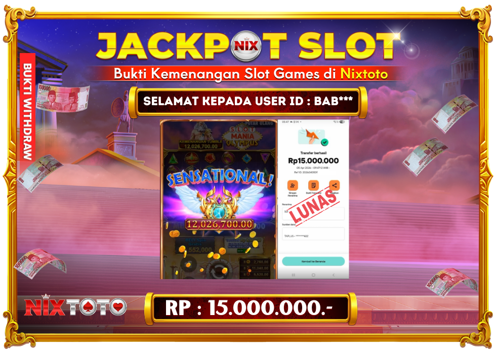 🎰 NIXTOTO JACKPOT SLOT Rp. 15.000.000 LUNAS 🎉