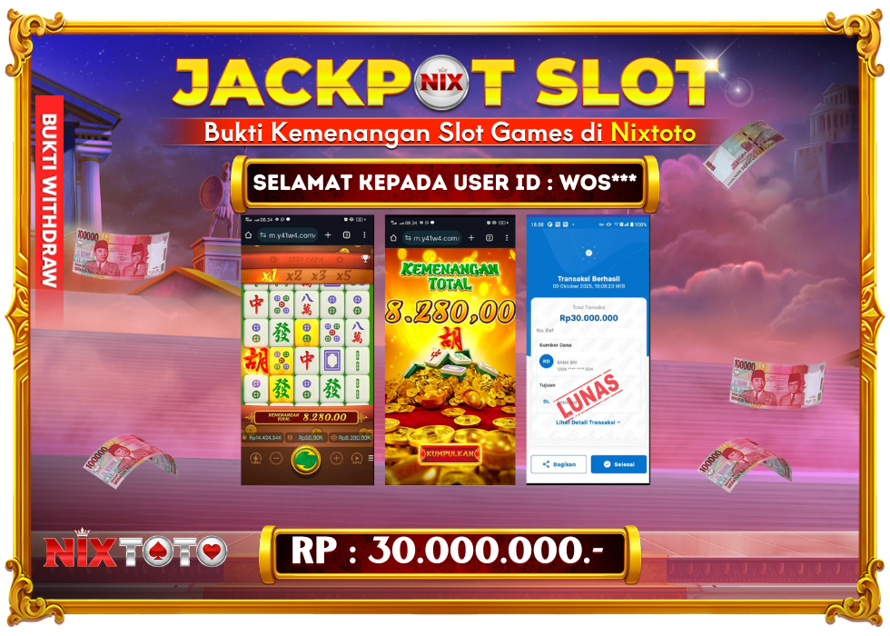 🎰 NIXTOTO JACKPOT SLOT Rp. 30.000.000 LUNAS 🎉