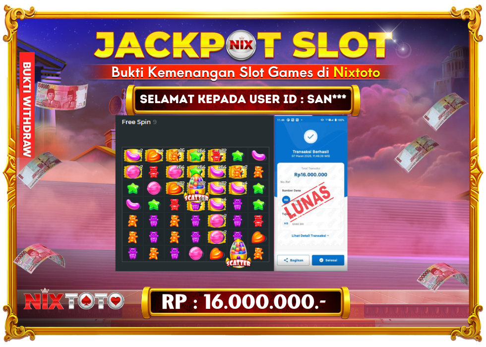 🎰 NIXTOTO JACKPOT SLOT Rp. 16.000.000 LUNAS 🎉