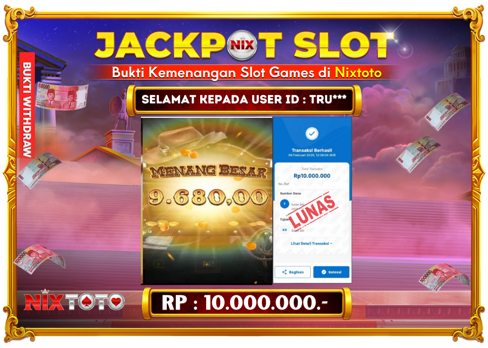 🎰 NIXTOTO JACKPOT SLOT Rp. 10.000.000 LUNAS 🎉