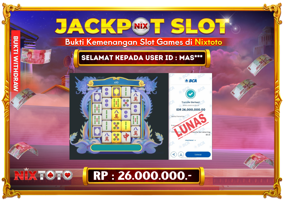 🎰 NIXTOTO JACKPOT SLOT Rp. 26.000.000 LUNAS 🎉