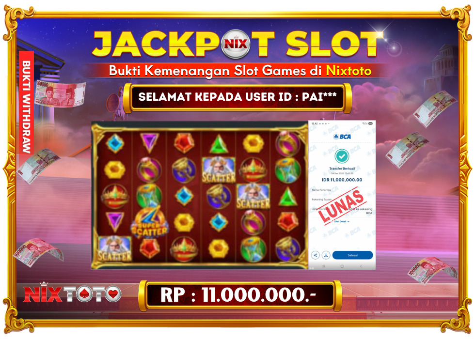 🎰 NIXTOTO JACKPOT SLOT Rp. 11.000.000 LUNAS 🎉