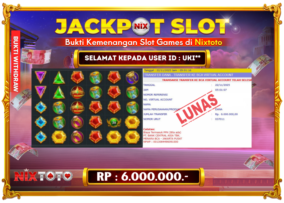 🎰 NIXTOTO JACKPOT SLOT Rp. 6.000.000 LUNAS 🎉