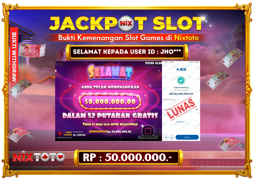 🎰 NIXTOTO JACKPOT SLOT Rp. 50.000.000 LUNAS 🎉