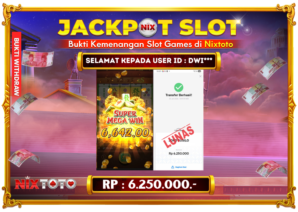 🎰 NIXTOTO JACKPOT SLOT Rp. 6.250.000 LUNAS 🎉