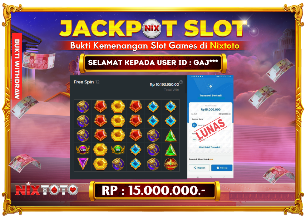 🎰 NIXTOTO JACKPOT SLOT Rp. 15.000.000 LUNAS 🎉