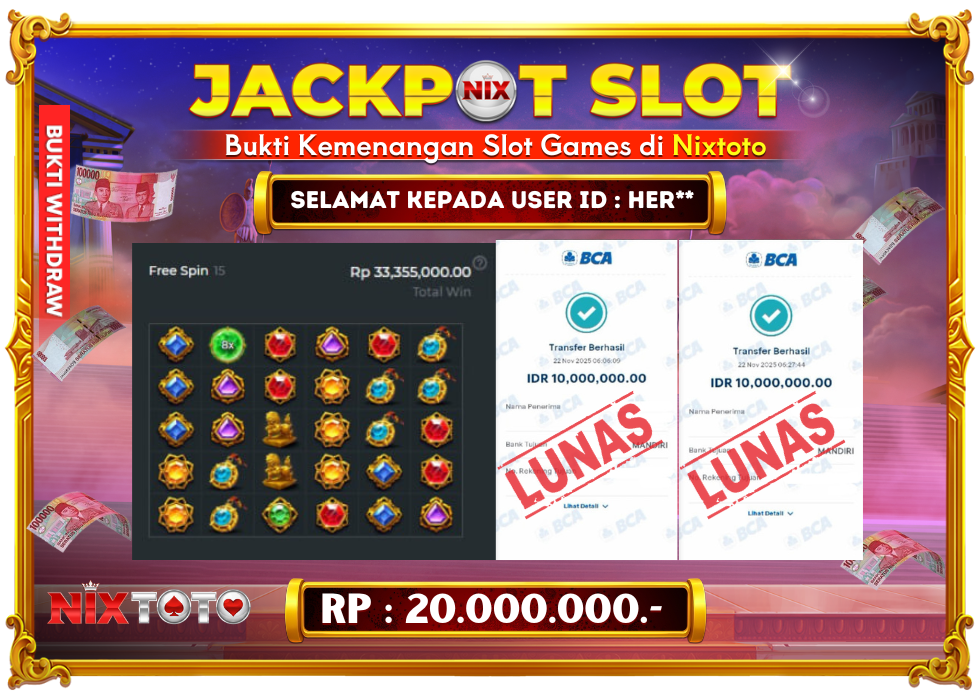 🎰 NIXTOTO JACKPOT SLOT Rp. 20.000.000 LUNAS 🎉