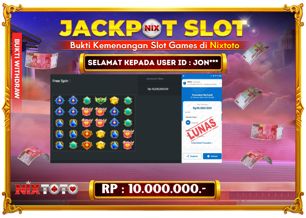 🎰 NIXTOTO JACKPOT SLOT Rp. 10.000.000 LUNAS 🎉