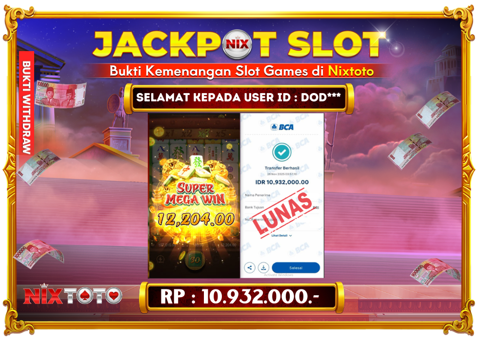 🎰 NIXTOTO JACKPOT SLOT Rp. 10.932.000 LUNAS 🎉