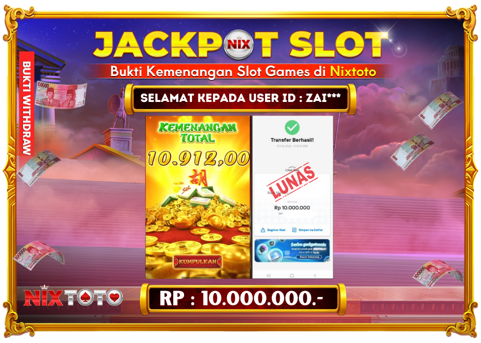 🎰 NIXTOTO JACKPOT SLOT Rp. 10.000.000 LUNAS 🎉