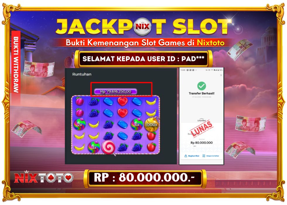🎰 NIXTOTO JACKPOT SLOT Rp. 80.000.000 LUNAS 🎉