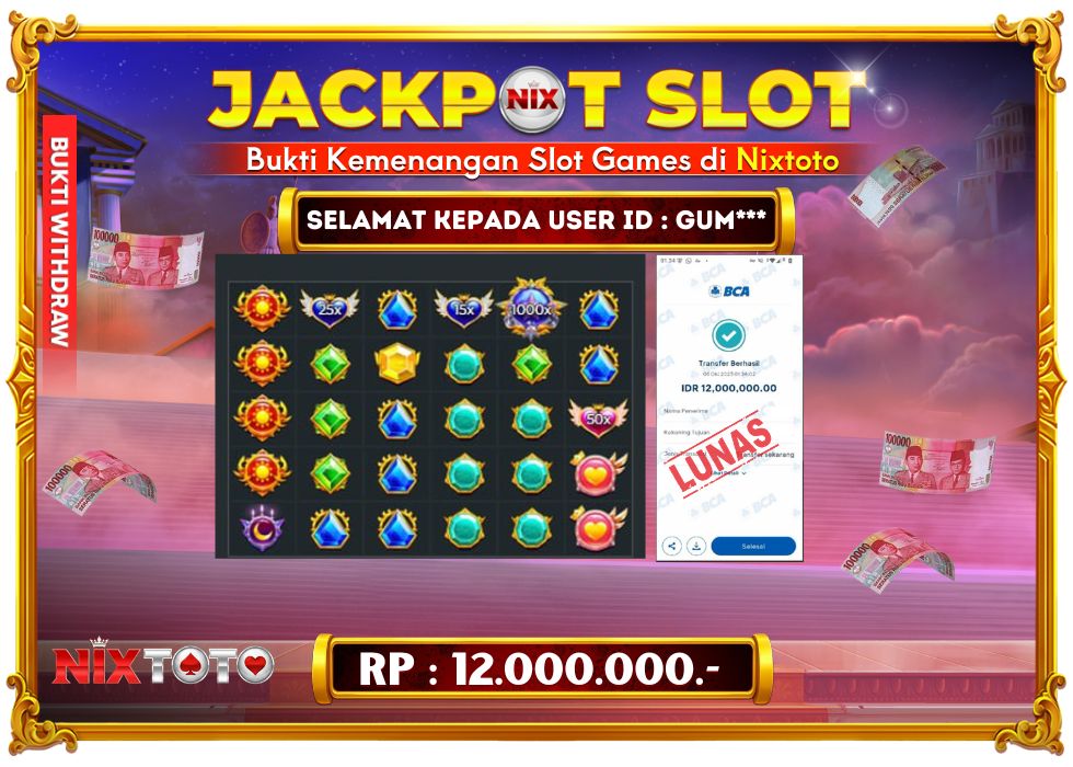 🎰 NIXTOTO JACKPOT SLOT Rp. 12.000.000 LUNAS 🎉