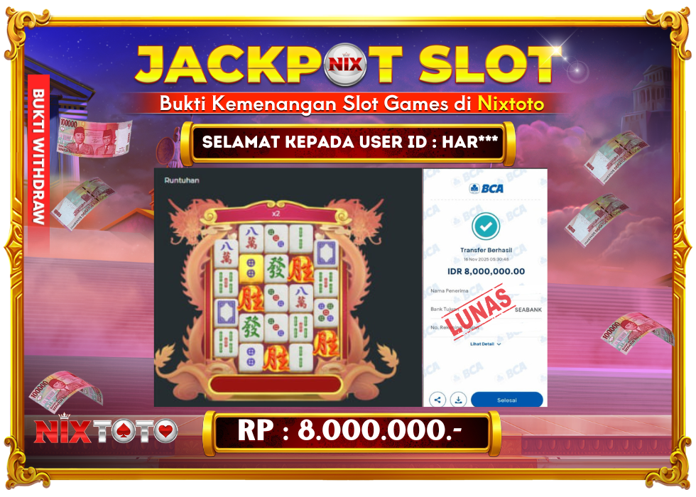 🎰 NIXTOTO JACKPOT SLOT Rp. 8.000.000 LUNAS 🎉