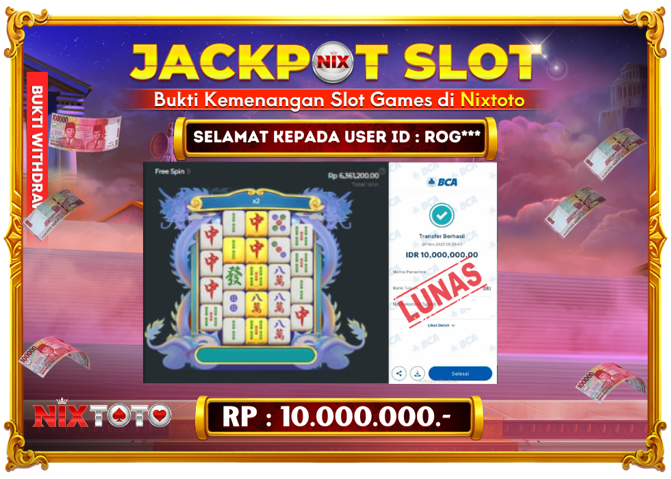 🎰 NIXTOTO JACKPOT SLOT Rp. 10.000.000 LUNAS 🎉