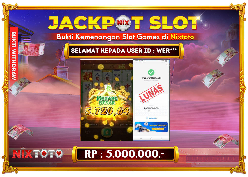 🎰 NIXTOTO JACKPOT SLOT Rp. 5.000.000 LUNAS 🎉